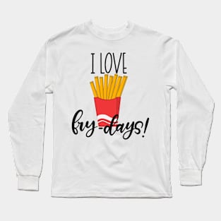 Funny Frydays Lettering Quote Long Sleeve T-Shirt